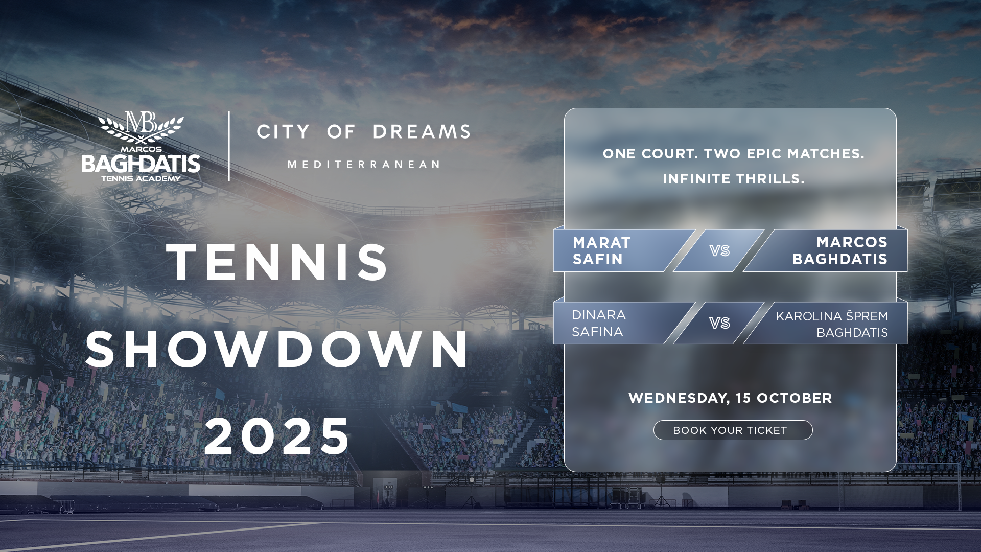 Το City of Dreams Mediterranean παρουσιάζει: Marat Safin vs Marcos Baghdatis