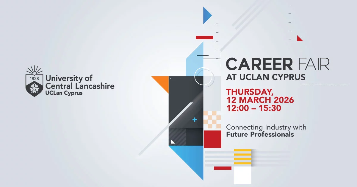 &Pi;&alpha;&nu;&epsilon;&pi;&iota;&sigma;&tau;ή&mu;&iota;&omicron; UCLan Cyprus: &Delta;&iota;&omicron;&rho;&gamma;&alpha;&nu;ώ&nu;&epsilon;&iota; &Epsilon;&tau;ή&sigma;&iota;&alpha; Έ&kappa;&theta;&epsilon;&sigma;&eta; &Kappa;&alpha;&rho;&iota;έ&rho;&alpha;&sigmaf; 2026