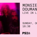 Επίσημη αφίσα Monsieur Doumani Live in Limassol: Κυριακή 18 Οκτωβρίου, 18:30, PSI Foundation
