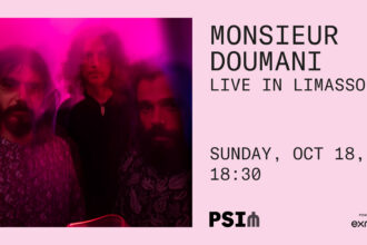 Επίσημη αφίσα Monsieur Doumani Live in Limassol: Κυριακή 18 Οκτωβρίου, 18:30, PSI Foundation