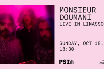 Επίσημη αφίσα Monsieur Doumani Live in Limassol: Κυριακή 18 Οκτωβρίου, 18:30, PSI Foundation